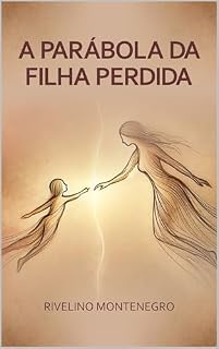 Livro A Parábola da Filha Perdida