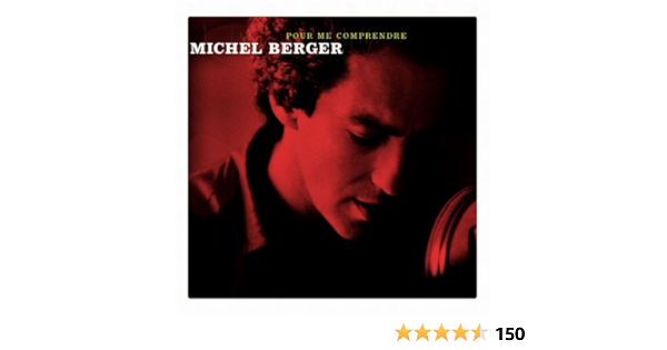 Pour Me Comprendre Deluxe Version By Michel Berger On Amazon Music Amazon Com