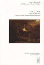 La  ballade, XVIIIe-XXe siècles