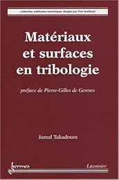 Matériaux et surfaces en tribologie