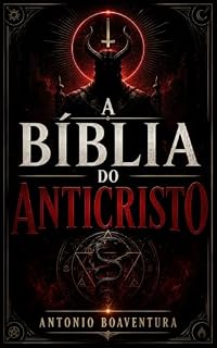 Livro A Bíblia do Anticristo