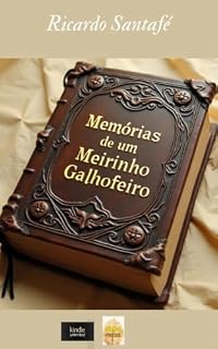 Livro Memórias de um Meirinho Galhofeiro