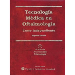 Tecnología Médica en Oftalmología (Spanish Edition)