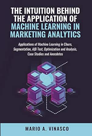 machine learning in marketing analytics