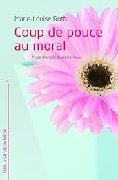 Coup de pouce au moral