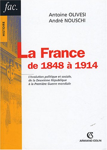 La  France de 1848 à 1914