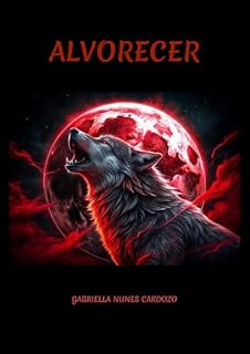Livro Alvorecer (Eclipse de Duas Almas Livro 2)