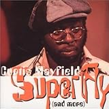 Curtis Mayfield Album: «Superfly (& More)» (Front side)