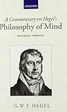 A Commentary on Hegel's Philosophy of Mind