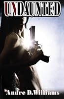 Undaunted 1598250140 Book Cover