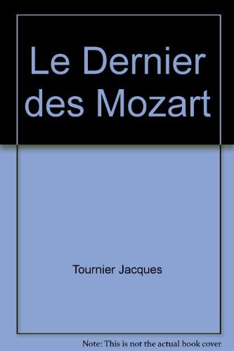 Le  dernier des Mozart