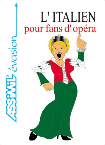 L'Italien pour fans d'opéra by (Paperback)