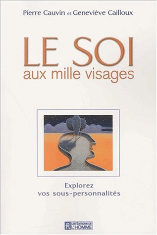 Le  soi aux mille visages
