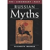 Russian Myths (The Legendary Past)