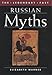 Russian Myths (The Legendary Past) by 