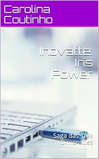 Livro Inovatte: Iris Power: Saga das Três Dimensões