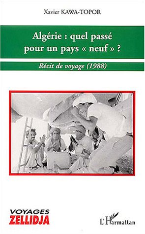 Algérie : quel passé pour un pays 