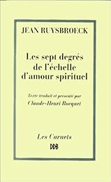 Les  sept degrés de l'échelle d'amour spirituel