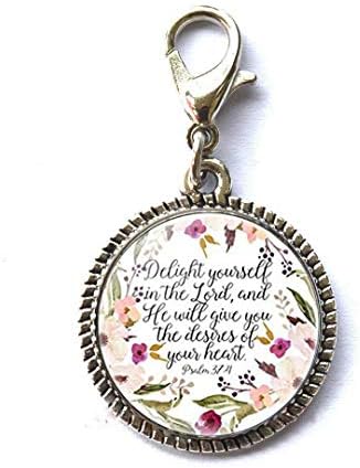 Delight Yourself in The Lord, Psalm 37:4 Bible Verse Charm Art Photo,Charm Bracelet Pendant Zipper Pull Charm with Lobster Clasp Zipper Pull Jewelry