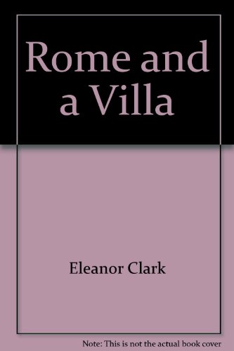 Rome and a villa