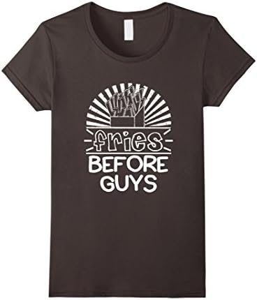 Women's Fries Before Guys Funny T-Shirt Novelty Tee Small Asphalt