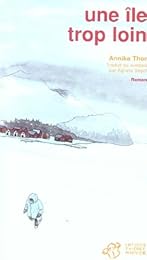 Une  île trop loin