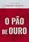 Livro O Pão de Ouro (Clássicos Essenciais)