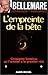 Empreinte de La Bete (L') (Collections Actualite - Essais - Documents) (French Edition) by 
