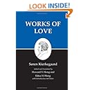 Works of Love : Kierkegaard's Writings, Vol 16