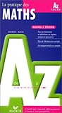 La Pratique des maths de A à Z by 