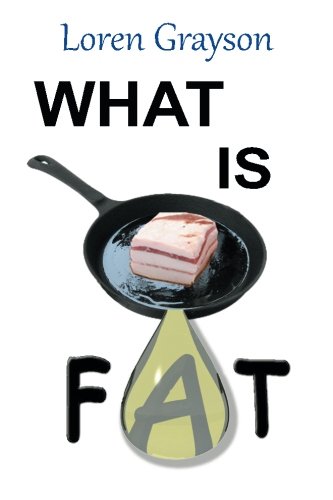 WHAT IS FAT