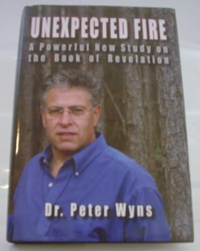 Unexpected Fire Hardcover – May 15, 2007