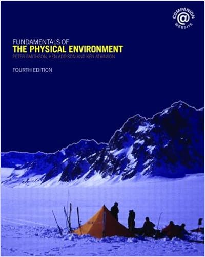 Fundamentals Of The Physical Environment Fourth Edition - 