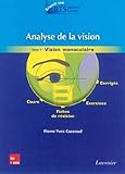 Image de Analyse de la vision : Tome 1, Vision monoculaire