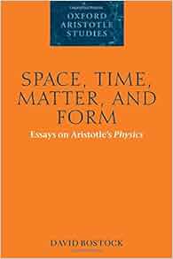 Aristotle aristotles essay form matter oxford physics space study time 08 image