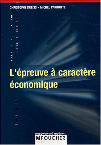 L' épreuve à caractère économique