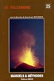 Image de Le volcanisme (Manuels et méthodes) (French Edition)