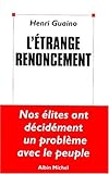 L'étrange renoncement (French Edition) by