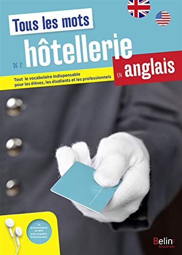 Maitriser tous les mots de l'hotellerie en anglais - Master all the words of the hotel industry in English / French (French Edition) by Leslie Rofe