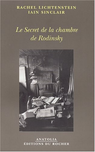 Le  secret de la chambre de Rodinsky