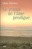 Le Retour de l'âme prodigue (Intimité du Christianisme) (French Edition) by