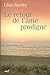 Le Retour de l'âme prodigue (Intimité du Christianisme) (French Edition) by