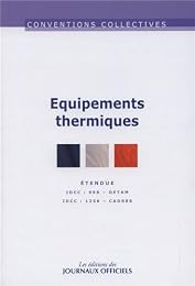 Conventions collectives nationales, Équipements thermiques