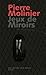 Pierre Molinier (French Edition) by