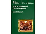 How to Listen to and Understand Opera