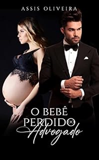 Livro O bebê perdido do advogado