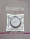 La broderie de jours by
