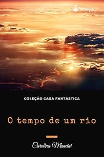Livro O tempo de um rio