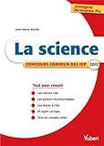 IntÃ©grer Sciences Po - La science - ThÃ¨me IEP 2013 by 