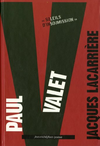 Paul Valet, soleils d'insoumission